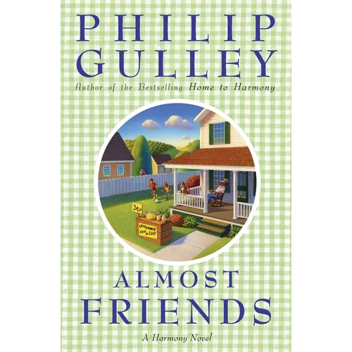 Almost Friends: A Harmony Novel