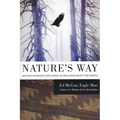 Nature's Way: Native Wisdom for Living in Balance with the Earth