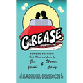 Grease, School Version