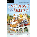 Castaways in Lilliput