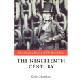 The Nineteenth Century: The British Isles 1815-1901