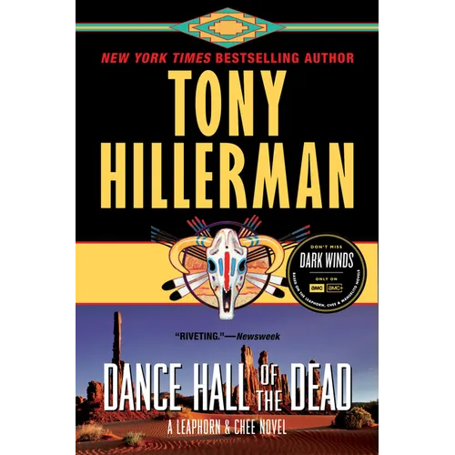 Dance Hall of the Dead: A Leaphorn & Chee Novel