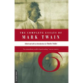 The Complete Essays of Mark Twain