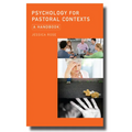 Psychology for Pastoral Contexts: A Handbook