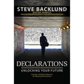 Declarations: Unlocking Your Future