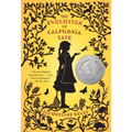 The Evolution of Calpurnia Tate: (Newbery Honor Book)
