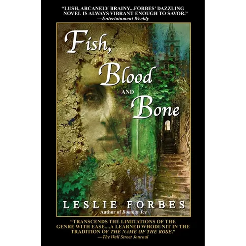 Fish, Blood and Bone