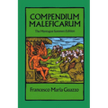 Compendium Maleficarum: The Montague Summers Edition