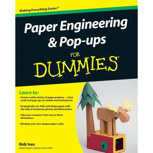 Paper Engineering and Pop-Ups for Dummies