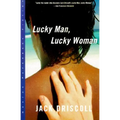 Lucky Man, Lucky Woman