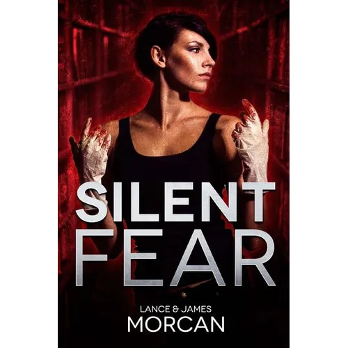 Silent Fear (A novel inspired by true crimes)