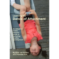 Learning the Dance of Attachment