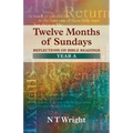 Twelve Months of Sundays Year A - Reflections on Bible Readings