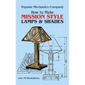 How to Make Mission Style Lamps and Shades