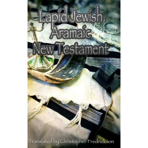 Lapid Jewish Aramaic New Testament