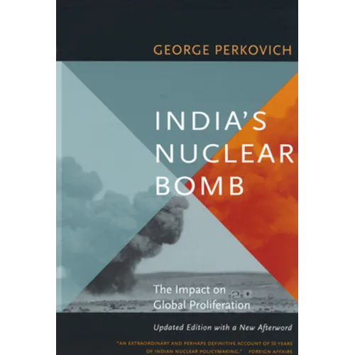India's Nuclear Bomb: The Impact on Global Proliferation