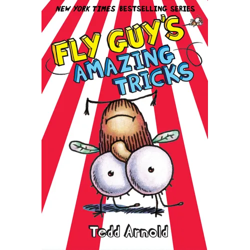 Fly Guy's Amazing Tricks (Fly Guy #14): Volume 14