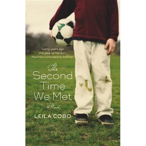 The Second Time We Met