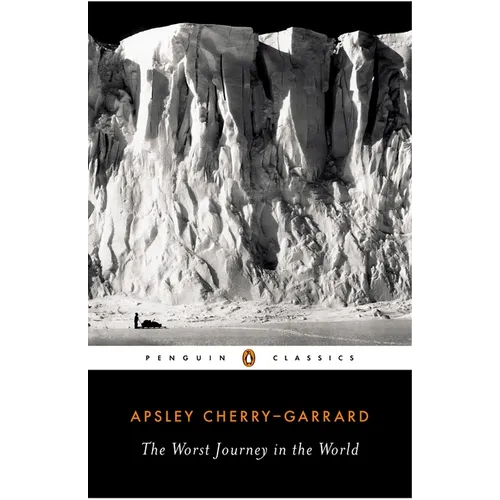 The Worst Journey in the World
