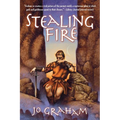Stealing Fire
