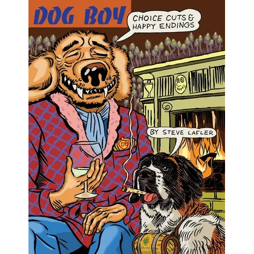 Dog Boy Choice Cuts & Happy Endings