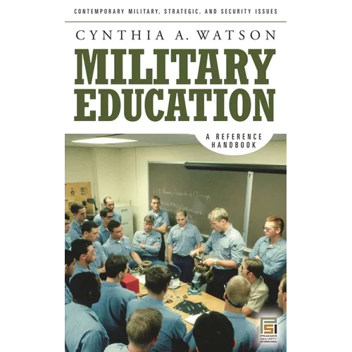 Military Education: A Reference Handbook