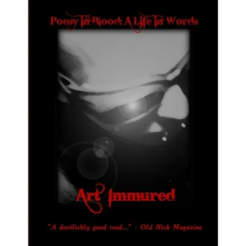 Poesy in Blood: A Life in Words