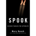 Spook: Science Tackles the Afterlife