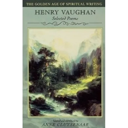 Henry Vaughan: Selected Poems