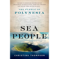 Sea People: The Puzzle of Polynesia
