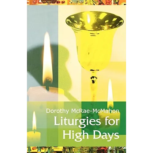 Liturgies for High Days