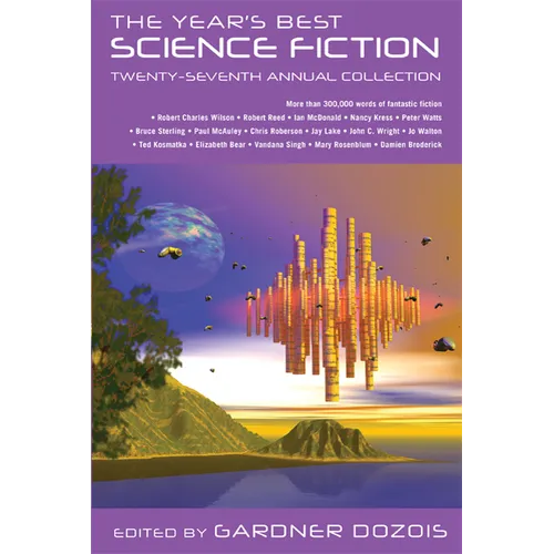 The Year's Best Science Fiction: Twenty-Seventh Annual Collection