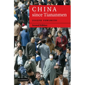 China Since Tiananmen: From Deng Xiaoping to Hu Jintao