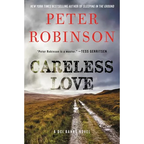 Careless Love: A DCI Banks Novel
