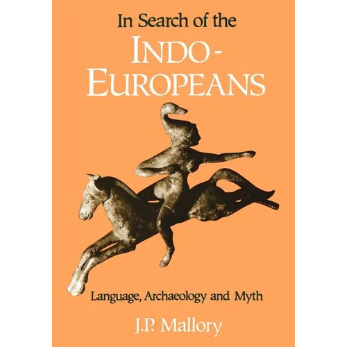 In Search of the Indo-Europeans